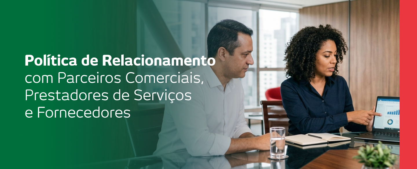 Política de Relacionamento com Parceiros Comerciais